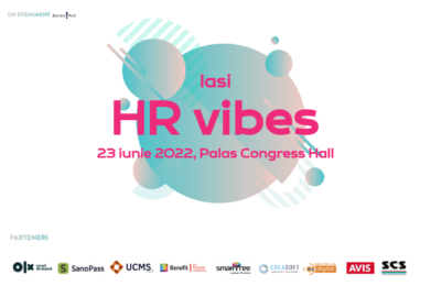 Pe 23 iunie 2022, specialiștii de resurse umane se reunesc la Iași HR Vibes, pentru a discuta despre transformarea departamentului de hr