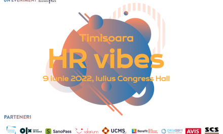 HR Vibes: Specialiștii de resurse umane din Timișoara se reunesc pe 9 iunie, pentru a discuta despre provocările muncii în format hibrid