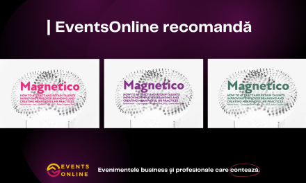 EventsOnline.ro recomandă seria de evenimente Magnetico!