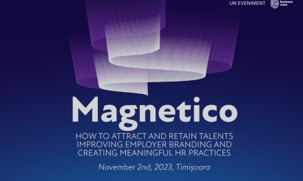 Pe 2 noiembrie, proiectul MAGNETICO, dedicat specialiștilor în HR și Employer Branding, ajunge la Timișoara