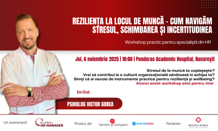 Descoperă puterea rezilienței pentru tine și echipa ta la workshop-ul practic de pe 6 noiembrie de la Ponderas Academic Hospital
